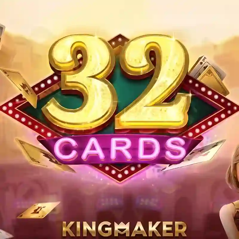Trò chơi 32 thẻ casino say79